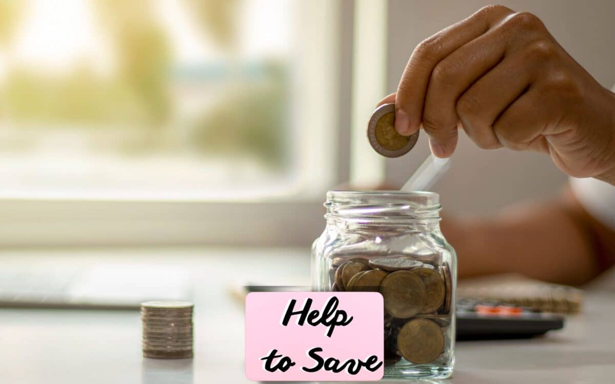 A person adding coins to a jar, with "Help to Save" displayed