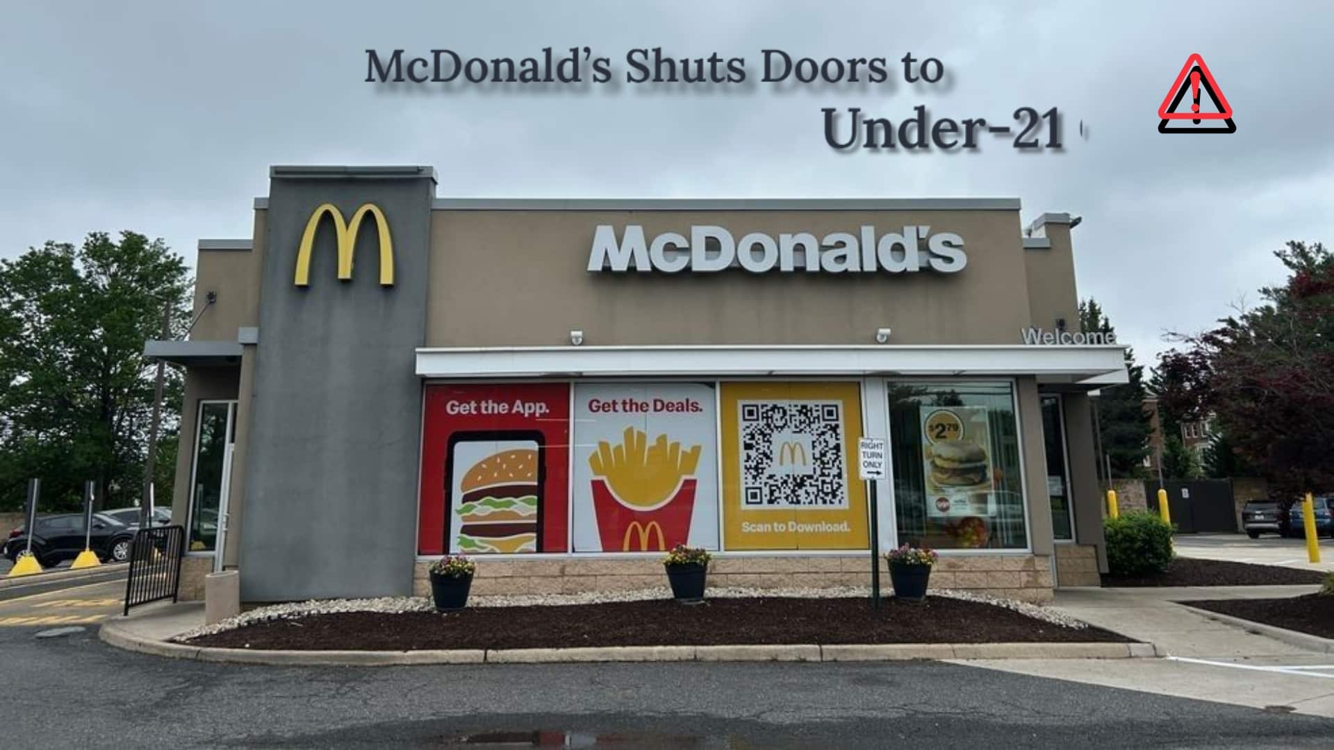 Teens Gone Wild? McDonald’s Shuts Doors to Under-21 Crowd After Viral Fight